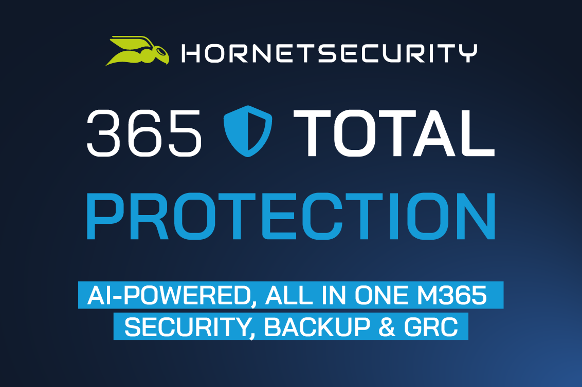 Hornetsecurity 365 Total Protection — AI-powered, all-in-one Microsoft 365 security, backup and GRC